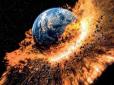 Кінець світу може настати швидше, аніж вважали: Вчені шокували заявою
